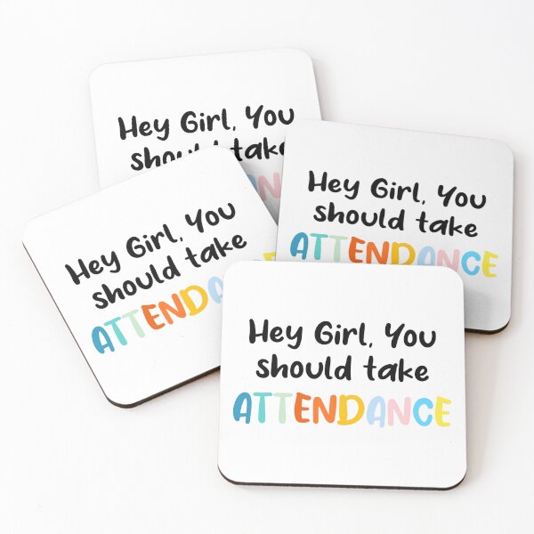 Item preview, Teacher Stickers, Funny Gift for Teachers, Hey Girl, You should take attendance designed and sold by cizito.