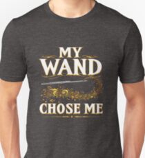 My Wand Chose Me Funny Quote Flute Woodwind Wizard Unisex T-Shirt