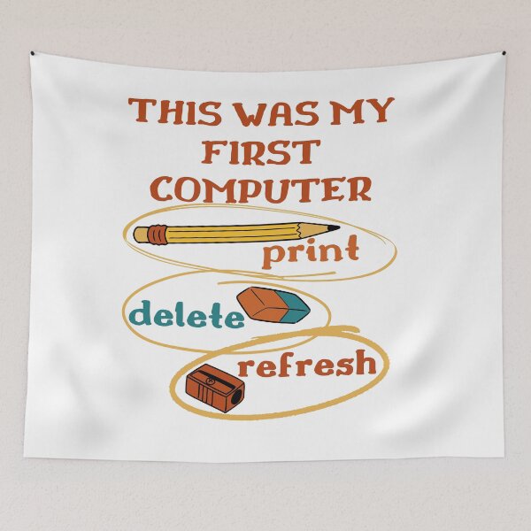 Item preview, This was my first Computer, Pencil, Sharpener, Erasier, Print Delete, Refresh, Funny designed and sold by facePale.