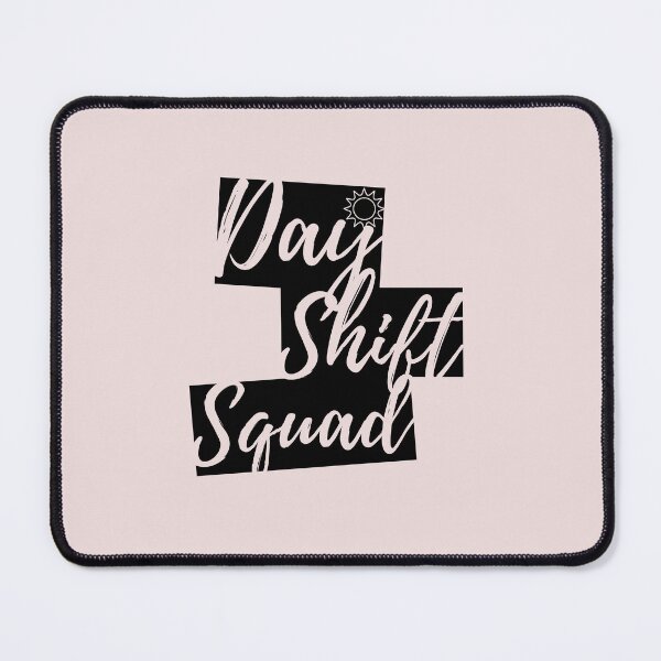 Item preview, Day Shift Squad | Gifts for Nurses | Day Shift Nursing designed and sold by DesignsRN.