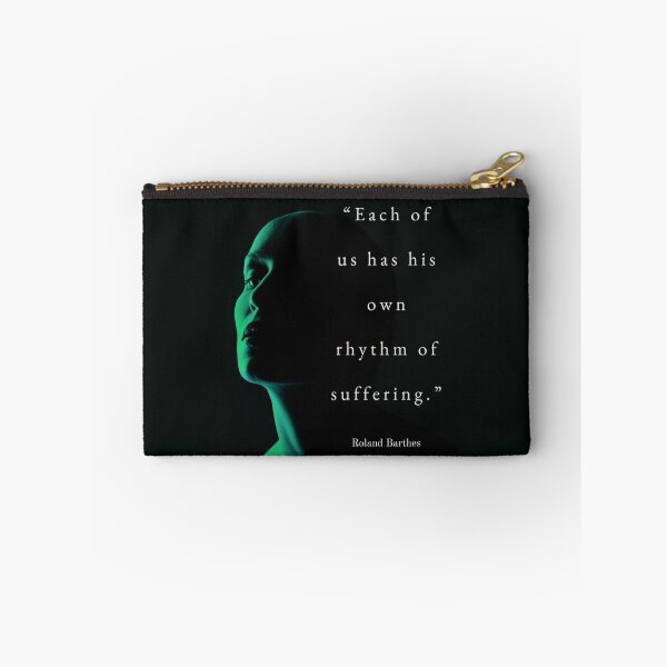 Item preview, Roland Barthes quote: Each of us has his own rhythm of suffering. designed and sold by artbleed.