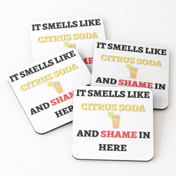 Item preview, It Smells Like Citrus Soda And Shame In Here designed and sold by wonderArts17.