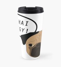 Oh Hai Doggy! Travel Mug