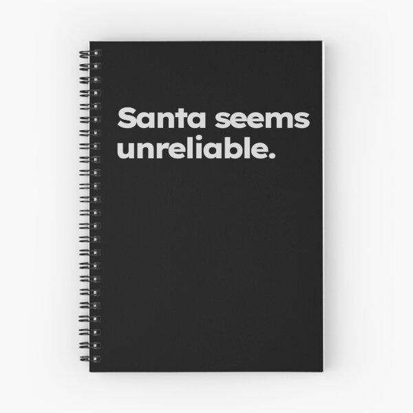 Item preview, Santa seems unreliable. designed and sold by ShirtProse.