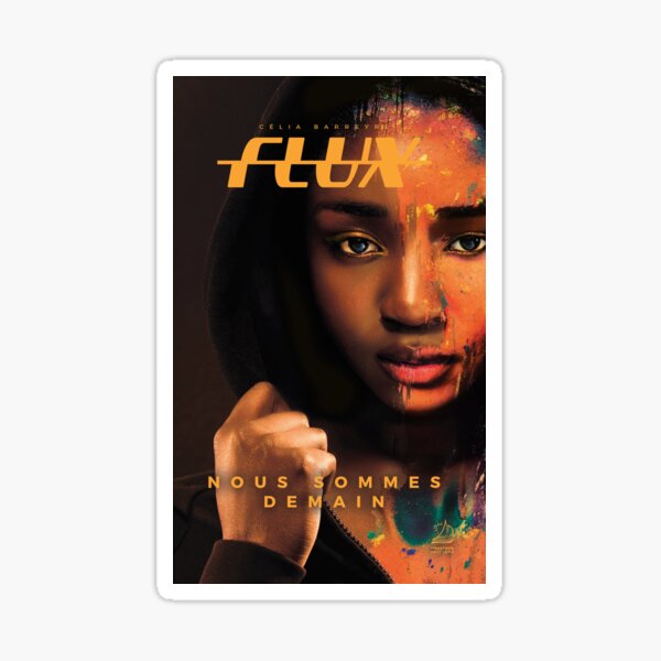Flux - T2 Nous sommes demain - Couverture Sticker