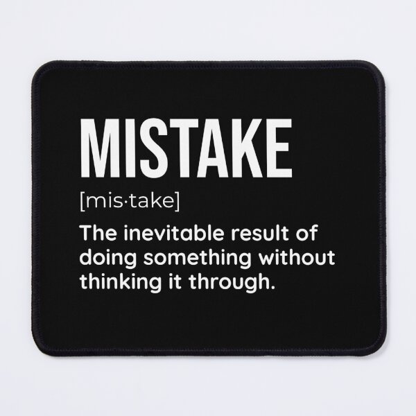 Item preview, Mistake: The Inevitable Result of Not Reading the Instructions designed and sold by SimpliText.