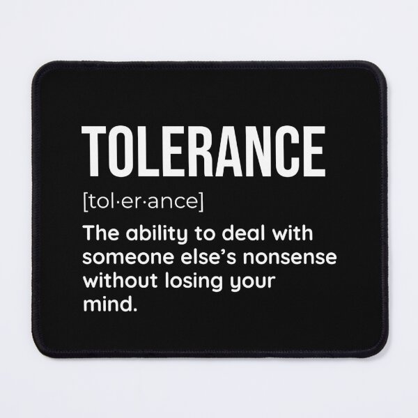 Item preview, Tolerance: The Art of Dealing with Other People's Nonsense designed and sold by SimpliText.