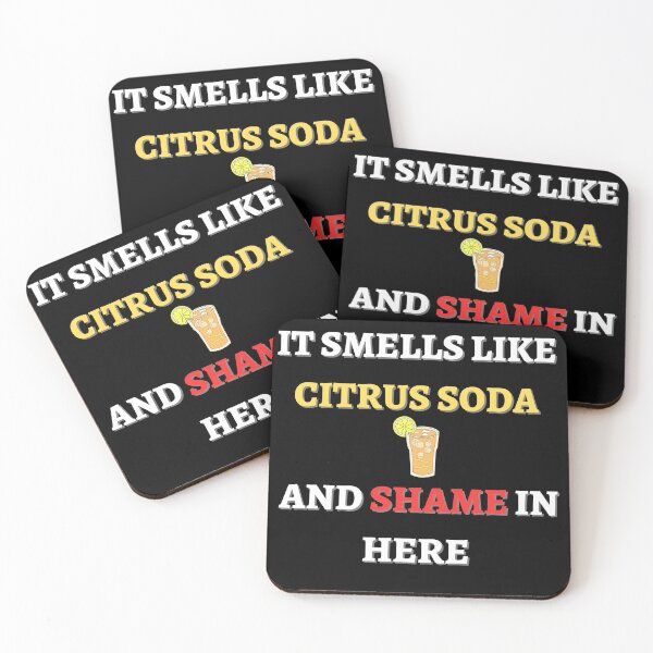 Item preview, It Smells Like Citrus Soda And Shame In Here designed and sold by wonderArts17.