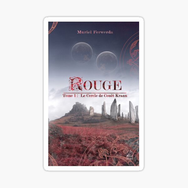 Rouge - T1 Le Cercle de Couët Krann - Couverture Sticker