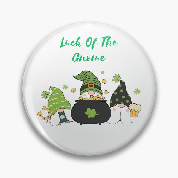 Item preview, Luck Of The Gnome designed and sold by Lolarod77.