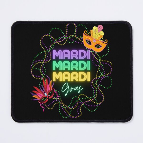 Item preview, Mardi Gras Mardi Gras Mardi Gras  designed and sold by smailjr.