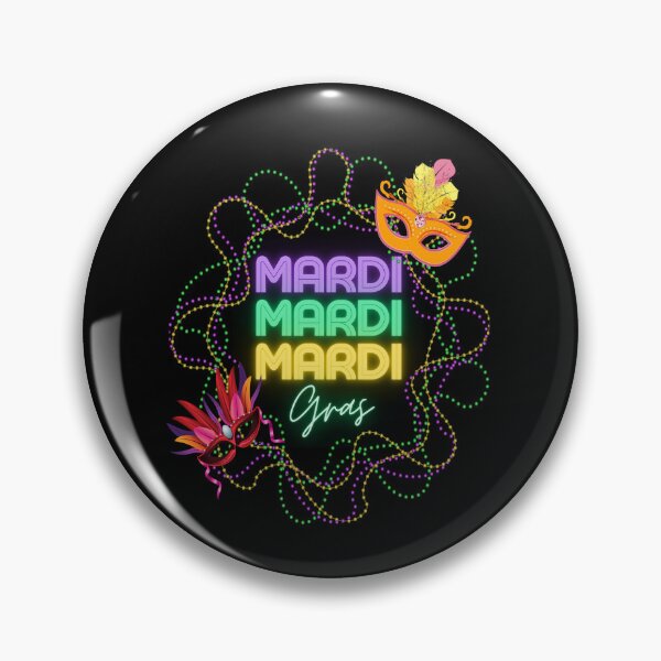 Item preview, Mardi Gras Mardi Gras Mardi Gras  designed and sold by smailjr.