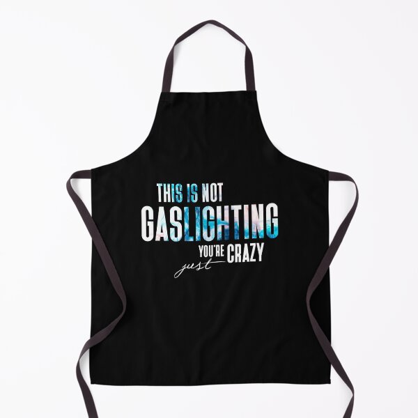 Item preview, Gaslighting Is Not Real You're Just Crazy | Narcissistic Saying Modern Minimalist Typography designed and sold by Zazizu.