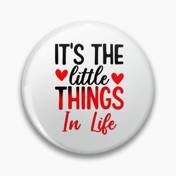 Item preview, Its The Little Things In Life designed and sold by Sick Creativity.
