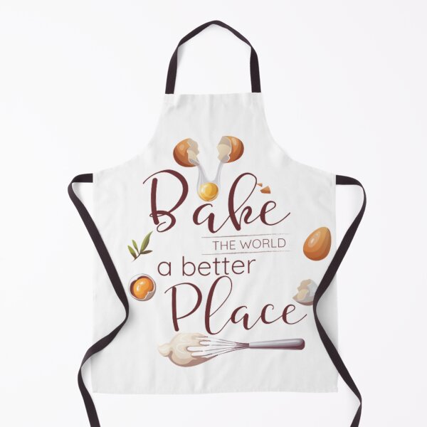 Item preview, You Bake The World A Better Place Design  designed and sold by ikiim-boutique ⭐⭐⭐⭐⭐.
