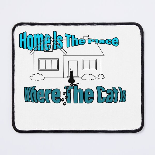 Item preview, Home Is The Place Where The Cat Is designed and sold by blackout12.