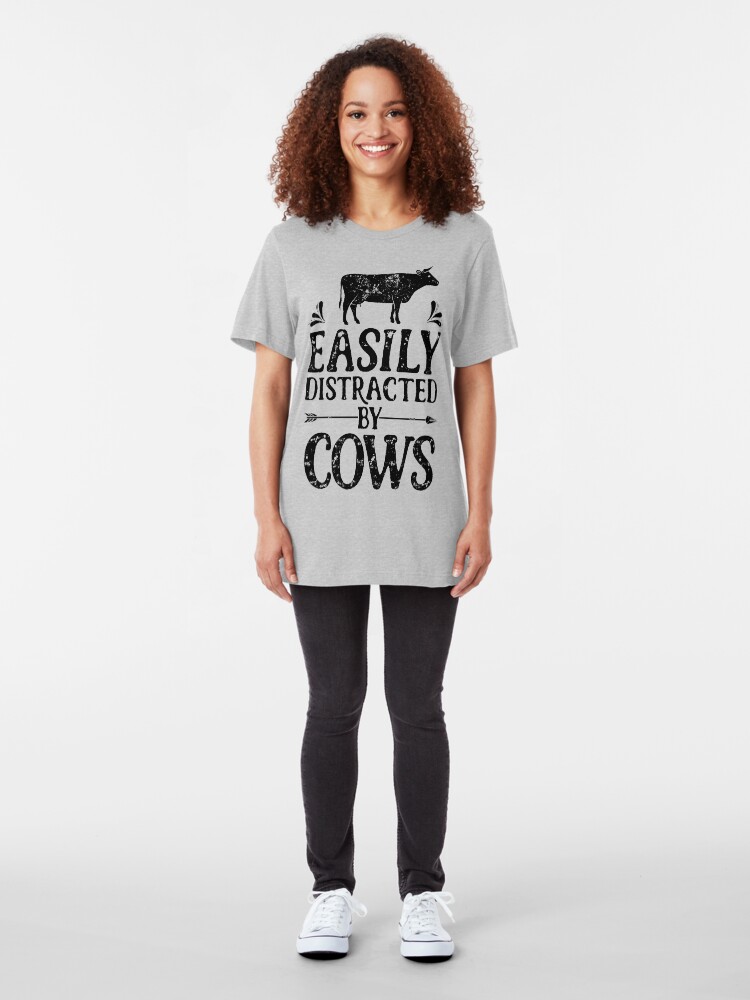 Alternate view of Easily Distracted By Cows Shirt Funny Farming Farm Gifts T-shirt for Farmers or Cow Lovers Slim Fit T-Shirt