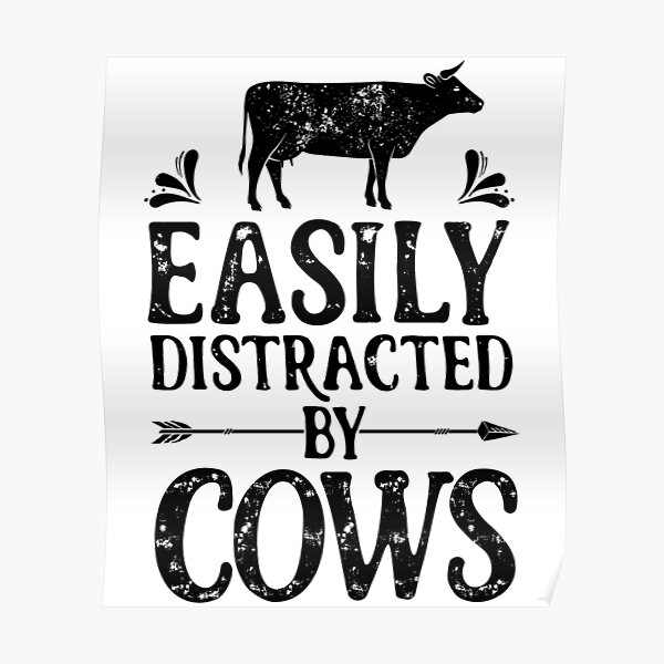 Easily Distracted By Cows Shirt Funny Farming Farm Ts T Shirt For Farmers Or Cow Lovers 