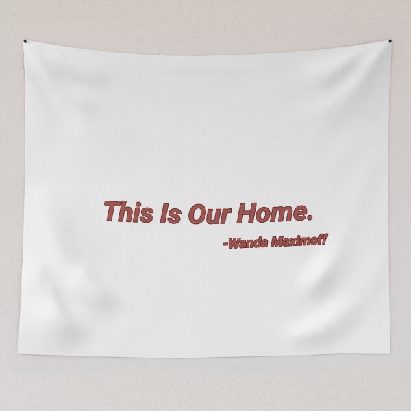 Item preview, This Is Our Home | Wanda Maximoff  designed and sold by CallMehRiver.