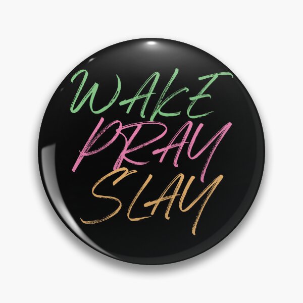 Artikelvorschau, Wake Pray Slay entworfen und verkauft von bolimj.