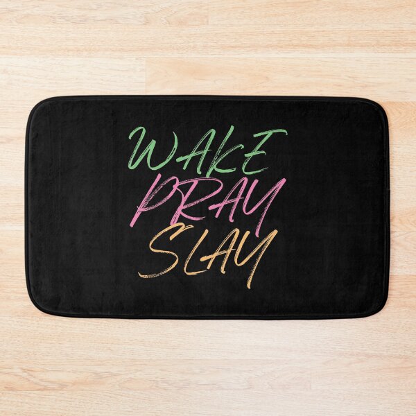 Item preview, Wake Pray Slay designed and sold by bolimj.