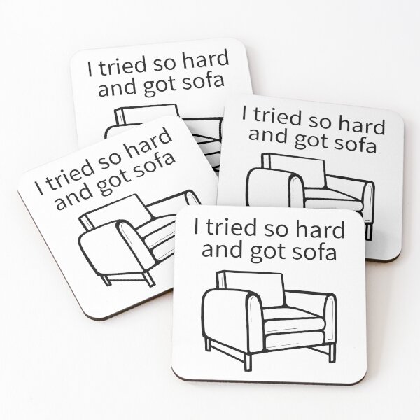 Item preview, I Tried So Hard And Got Sofa designed and sold by TheBestArt2022.