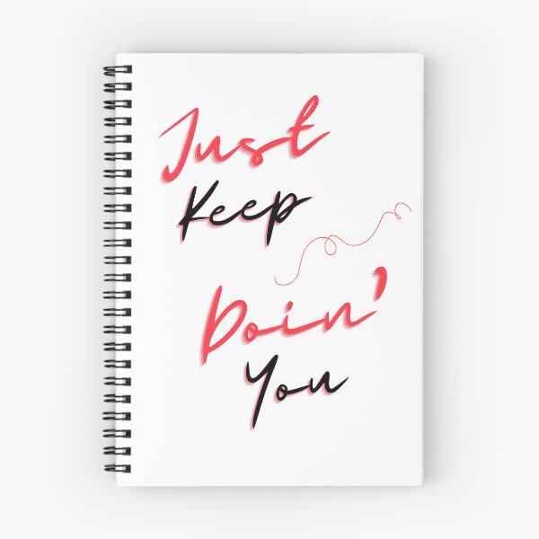 Item preview, Copy of Just Keep Doin You | Posative Encouraement and Motivation| Keep Doing You designed and sold by House-Of-Pinto.