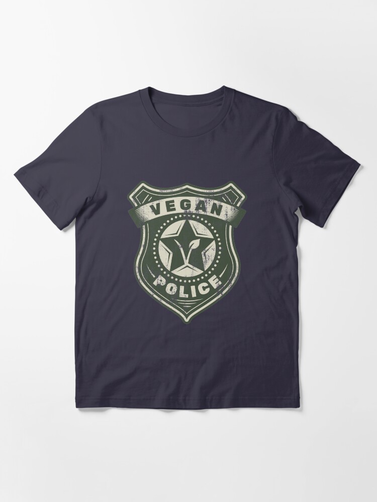 Alternate view of Vegan Police Badge - Funny Veganism Gift Essential T-Shirt