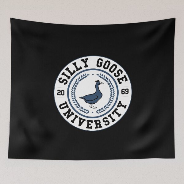 Item preview, SILLY GOOSE UNIVERSITY - Funny  Goose meme designed and sold by Raiko-art.