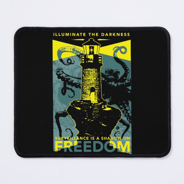 Item preview, Illuminate the darkness, surveillance is a shadow on freedom designed and sold by PacoLocoDesigns.