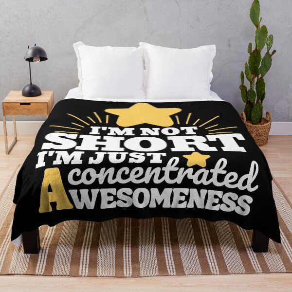 Item preview, I'm not short - I'm just concentrated awesomeness designed and sold by EvergreenWhimsy.