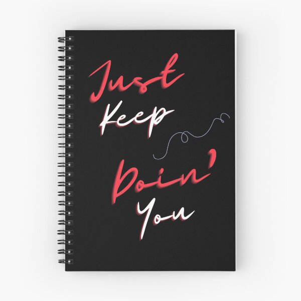 Item preview, Just Keep Doin You | Posative Encouraement and Motivation| Keep Doing You designed and sold by House-Of-Pinto.