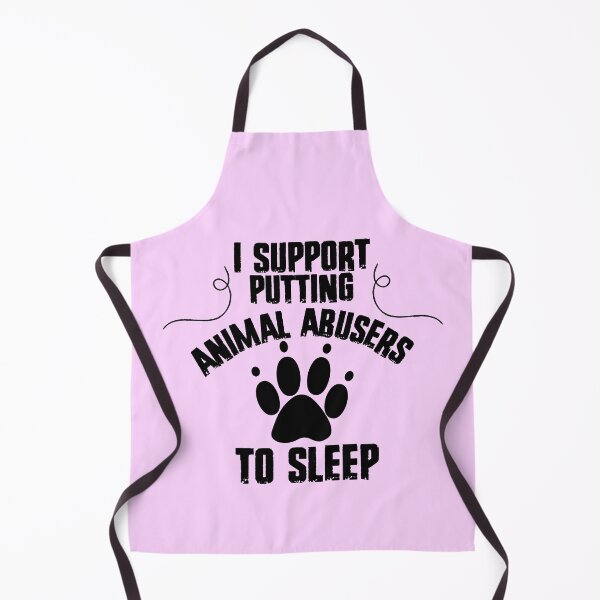 Item preview, I Support Putting Animal Abusers To Sleep designed and sold by Pixelart ⭐️⭐️⭐️⭐️⭐️(2k+).