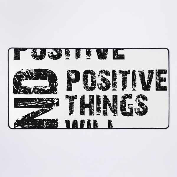 Item preview, Positive quote Think positive and positive things will happen designed and sold by smitke.