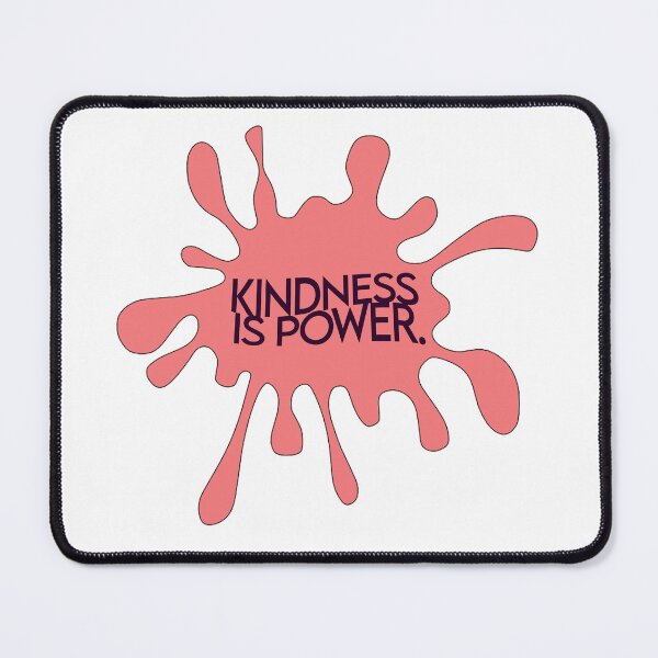 Item preview, Kindness is Power designed and sold by Moody As Stickers.