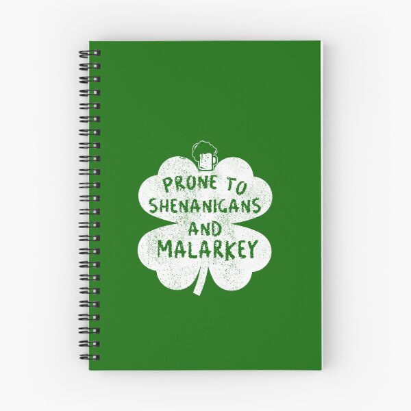 Item preview, Prone To Shenanigans And Malarkey Clovers - St Patrick's Day designed and sold by POPCulturejb.