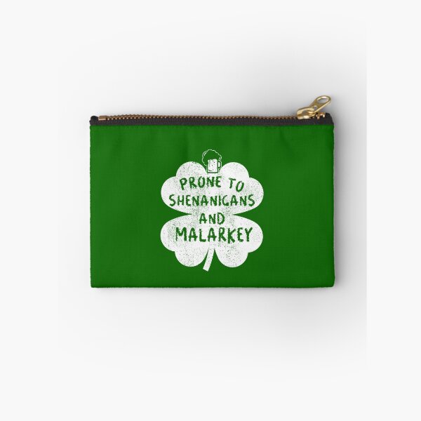 Item preview, Prone To Shenanigans And Malarkey Clovers - St Patrick's Day designed and sold by POPCulturejb.