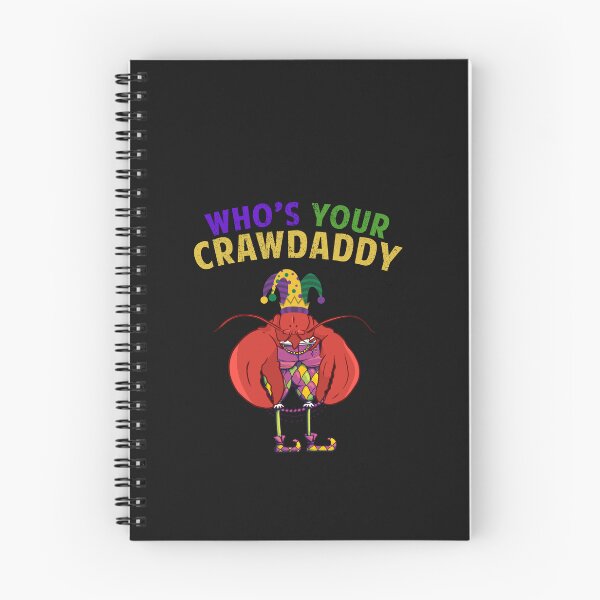 Item preview, Whos Your Crawdaddy Crawfish mardi gras funny designed and sold by POPCulturejb.