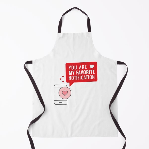 Item preview, You Are My Favorite Notification - Long Distance Relationship designed and sold by POPCulturejb.