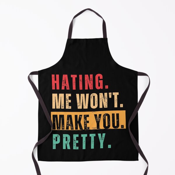 Item preview, Hating Me Wont Make You Pretty designed and sold by MooraArts.