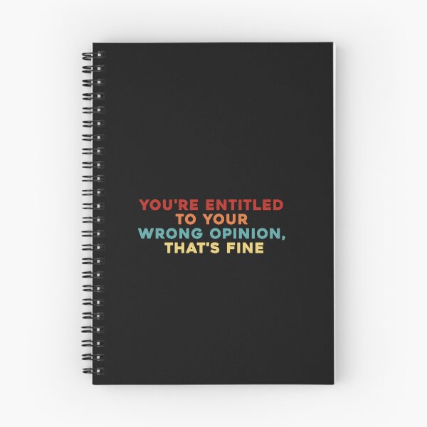 Item preview, You're Entitled To Your Wrong Opinion, That's Fine designed and sold by POPCulturejb.