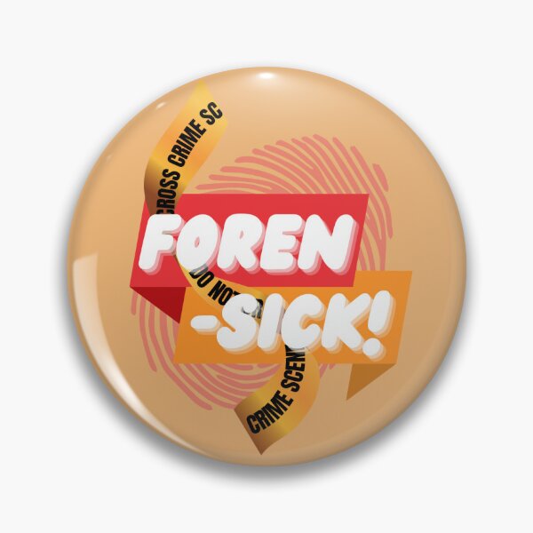 Item preview, Foren-Sick! Sticker designed and sold by SceneOfTheCrime.