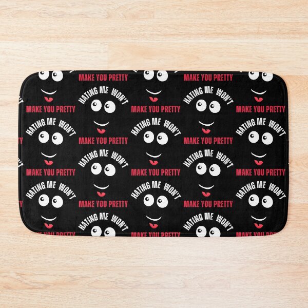 Item preview, Hating Me Wont Make You Pretty designed and sold by MooraArts.