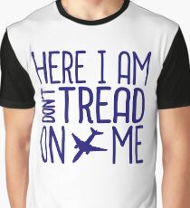 HERE I AM DON'T TREAD ON ME Graphic T-Shirt