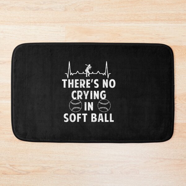 Item preview, there's no crying in soft ball designed and sold by POPCulturejb.