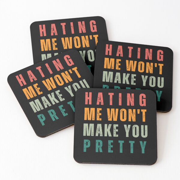 Item preview, Hating Me Wont Make You Pretty designed and sold by MooraArts.