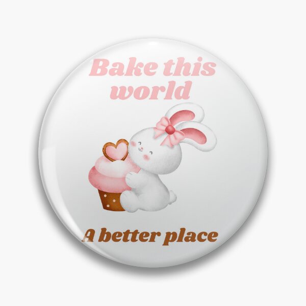 Item preview,   Bake the world a better place rabbit with  cupcake  designed and sold by Speckledfrog.