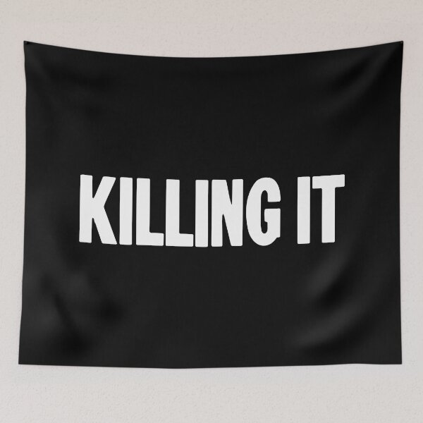 Item preview, Killing It designed and sold by Good-Looking Corpse.
