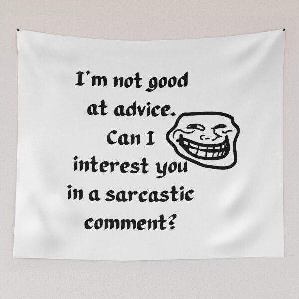 Item preview, Not good at advice great at sarcasm  designed and sold by courtney petersen.