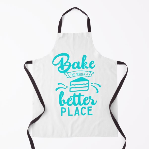 Item preview, you bake the world a better place designed and sold by the-draganov.